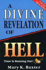 A Divine Revelation of Hell by Mary Baxter