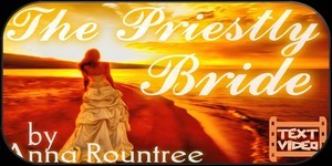 The Priestly Bride