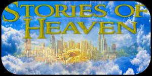 Stories of Heaven