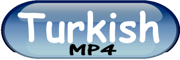 Turkish, NOT English, Download MP4